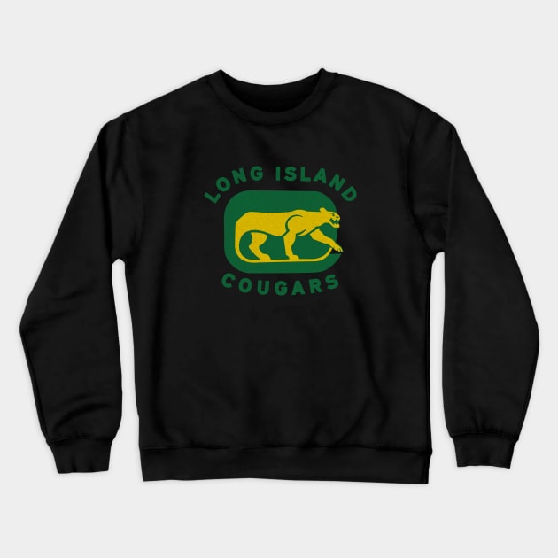 Defunct Long Island Cougars NAHL Hockey 1973 Crewneck Sweatshirt by LocalZonly